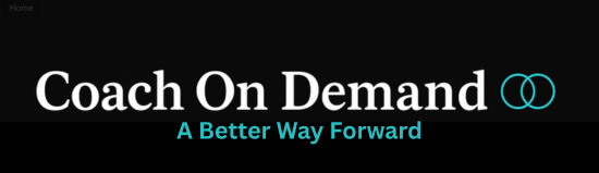 Coach On Demand logo – A Better Way Forward